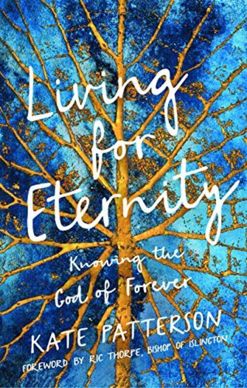 

Living for Eternity by Kate Patterson-Paperback