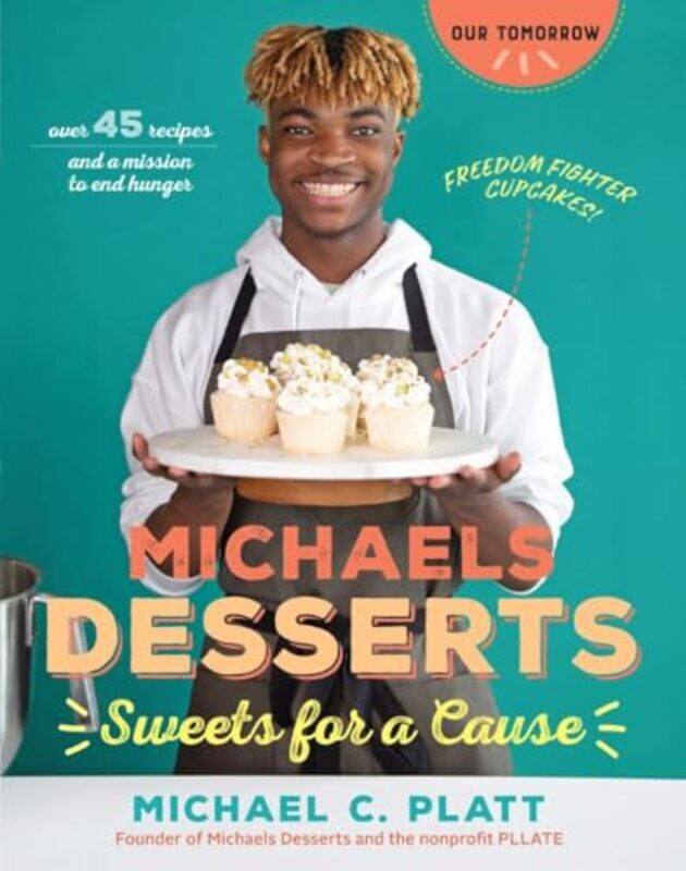 

Michaels Desserts by Cara Alwill Leyba-Paperback