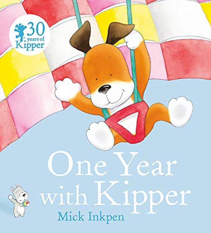 

One Year With Kipper,Paperback,by:Mick Inkpen