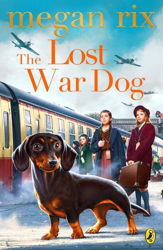 

The Lost War Dog, Paperback Book, By: Megan Rix