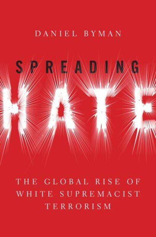 

Spreading Hate by Arthur Miller-Hardcover