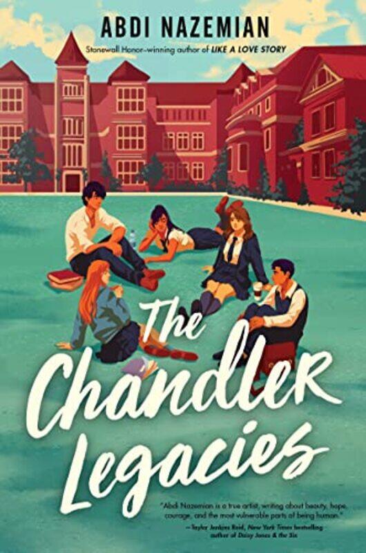 

The Chandler Legacies by Abdi Nazemian-Hardcover