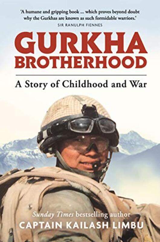 

Gurkha Brotherhood by Captain Kailash Limbu-Hardcover