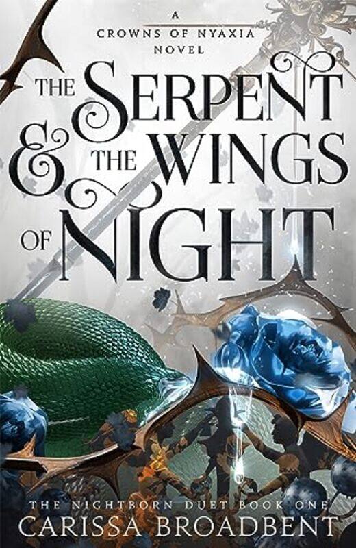 

The Serpent And The Wings Of Night Discover The Stunning First Book In The Bestselling Romantasy Se by Broadbent, Carissa - Hardcover