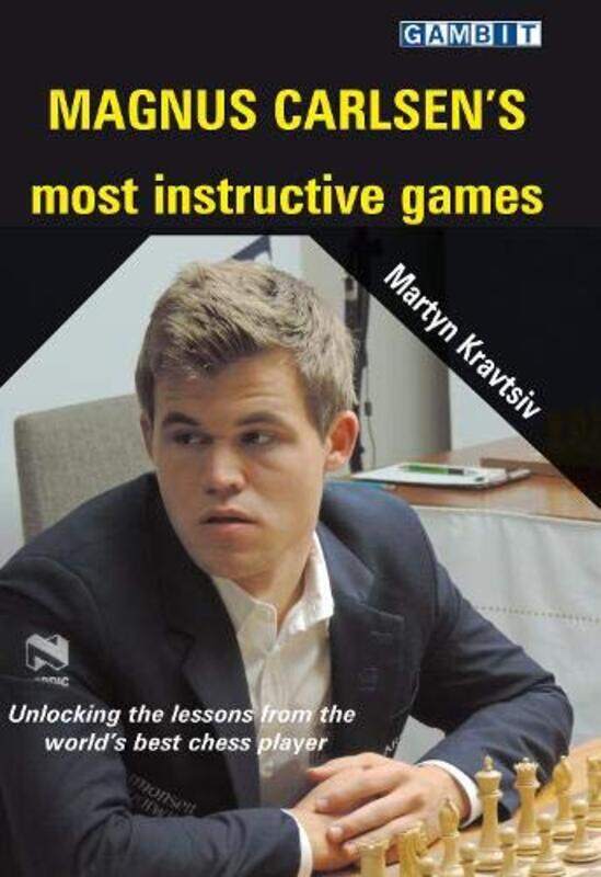 

Magnus Carlsens Most Instructive Games by Martyn Kravtsiv-Paperback