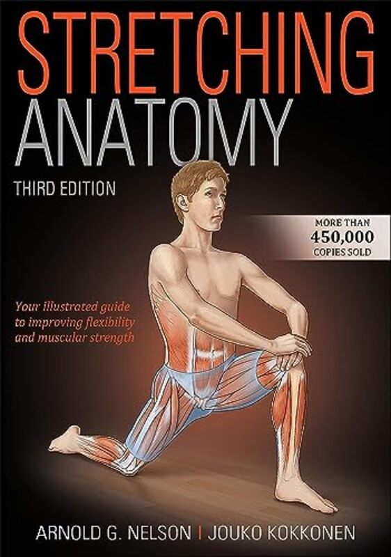 

Stretching Anatomy by Nelson, Arnold G. - Kokkonen, Jouko-Paperback