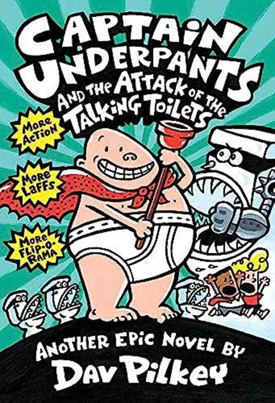 

Captain Underpants and the Attack of the Talking Toilets (Captain Underpants),Paperback,by:Dav Pilkey