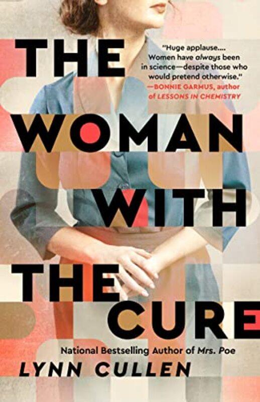 

Woman With The Cure , Paperback by Lynn Cullen