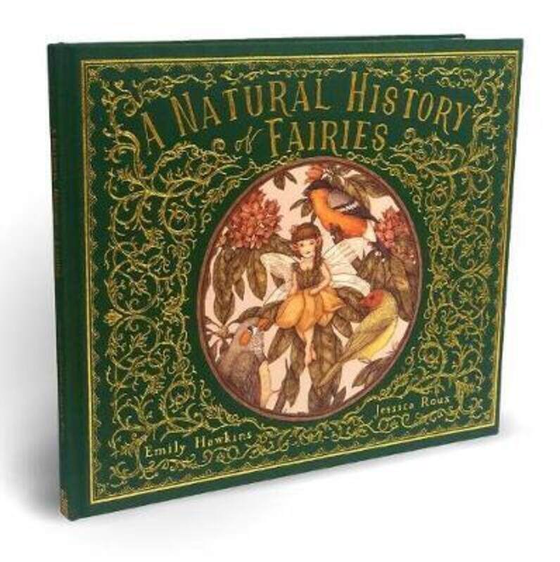 

A Natural History of Fairies,Hardcover,ByHawkins, Emily - Roux, Jessica