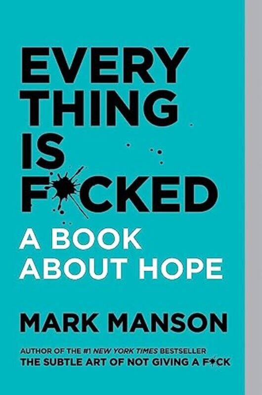 

Everything Is Fcked By Manson Mark - Paperback