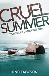 Cruel Summer by Juno Dawson-Paperback