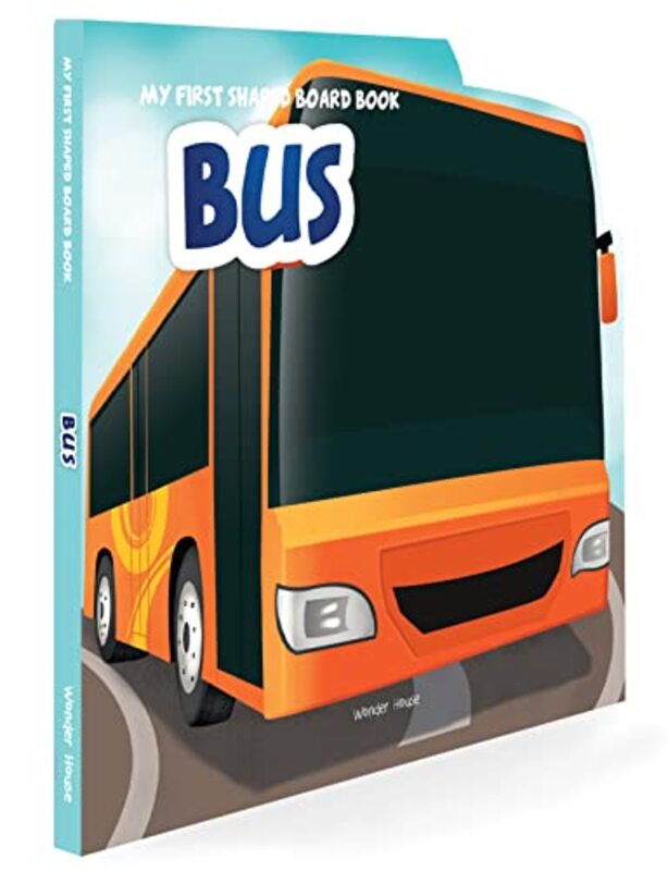 My First Shaped Board Books For Children: Transport - Bus , Paperback by Wonder House Books