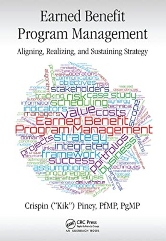 

Earned Benefit Program Management by Crispin Piney-Paperback