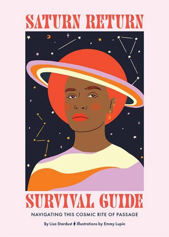 

Saturn Return Survival Guide by Lisa StardustEmmy Lupin-Hardcover