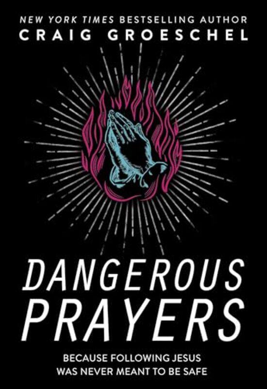 

Dangerous Prayers by Lucinda Reading University UK Becker-Paperback
