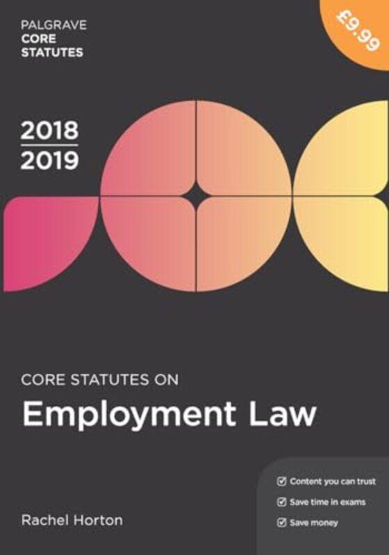 

Core Statutes on Employment Law 201819 by Rachel University of Reading, Reading Horton-Paperback