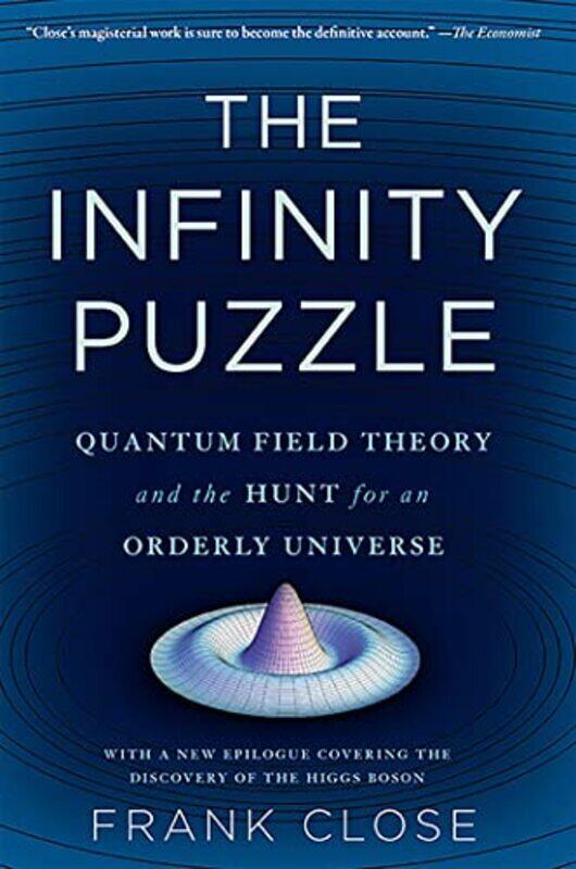 

The Infinity Puzzle by Frank Close-Paperback