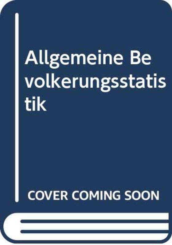 

Allgemeine Bevolkerungsstatistik by Eduard Wappaus Johann-Paperback