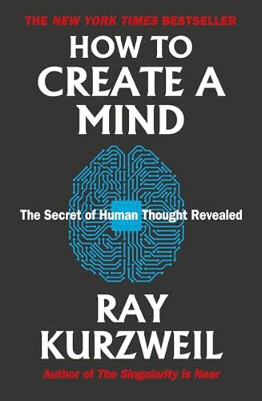 

How To Create A Mind By Ray Kurzweil - Paperback