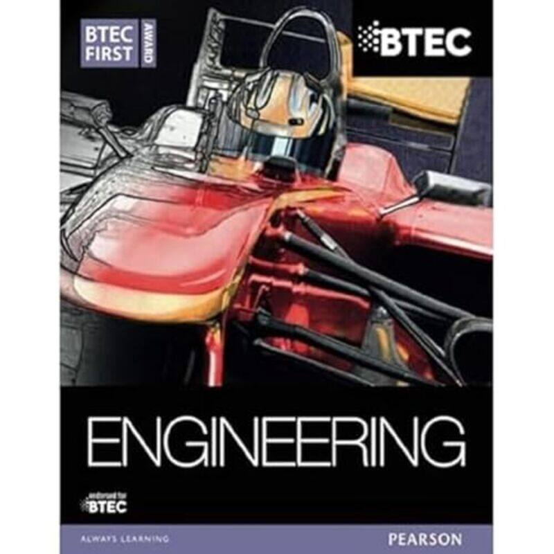 

BTEC First Award Engineering Student Book by Simon ClarkeAlan DarbyshireSimon GouldenChristopher HallgarthNeale Watkins-Paperback