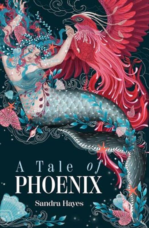 

A Tale of Phoenix by Sandra Hayes-Paperback