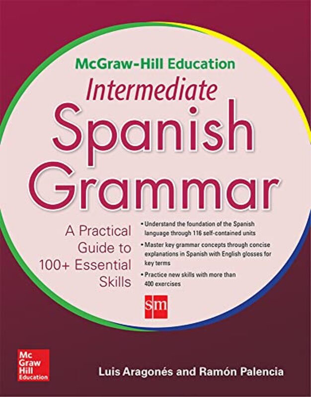 

McGrawHill Education Intermediate Spanish Grammar by Peter Allen Stone-Paperback