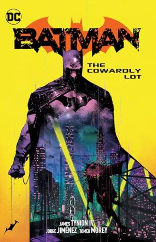 

Batman Vol 4 The Cowardly Lot by James Tynion IVJorge Jimenez-Paperback