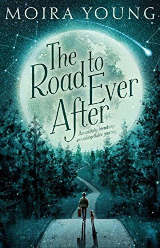 

The Road to Ever After, Paperback Book, By: Moira Young