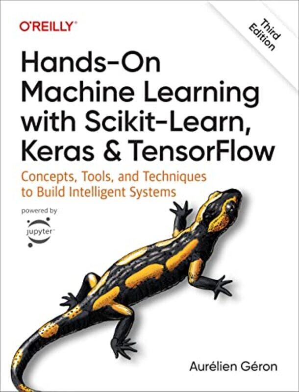 

HandsOn Machine Learning with ScikitLearn Keras and TensorFlow 3e by Gareth MooreChris Dickason-Paperback