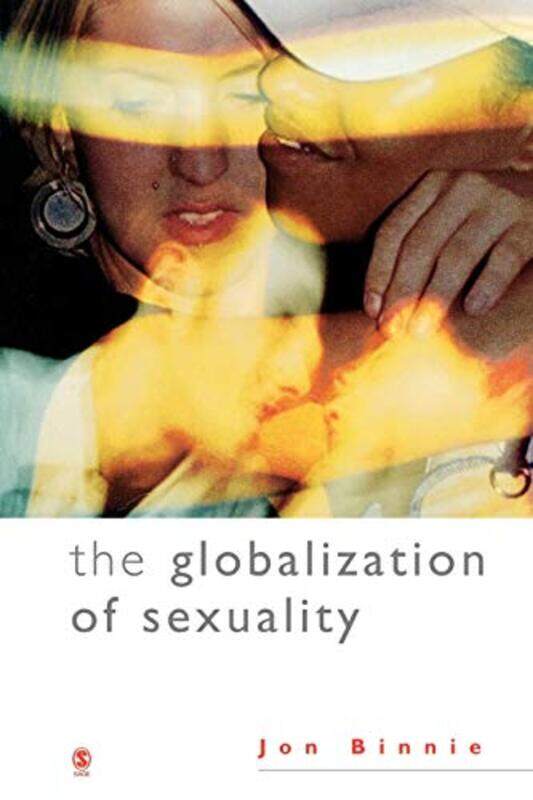 

The Globalization of Sexuality by William Wray-Paperback