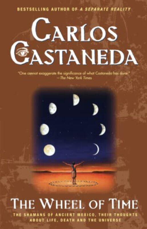 

The Wheel Of Time by Carlos Castaneda-Paperback