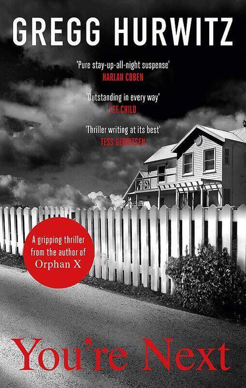 

You're Next, Paperback Book, By: Gregg Hurwitz
