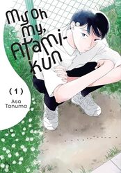 My Oh My Atamikun Vol 1 by Tanuma-Paperback