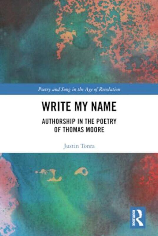 

Write My Name by Justin Tonra-Hardcover
