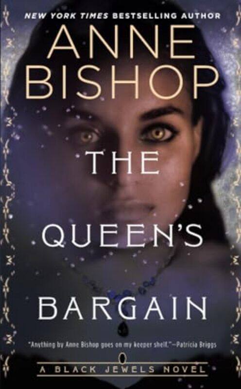 

The Queens Bargain by Anne Bishop-Paperback