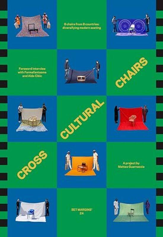 

Cross Cultural Chairs 8 Chairs From 8 Countries by Matteo Guarnaccia-Paperback