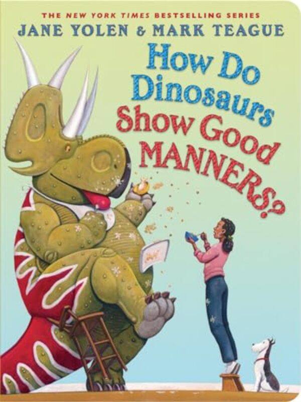 

How Do Dinosaurs Show Good Manners By Yolen Jane - Hardcover