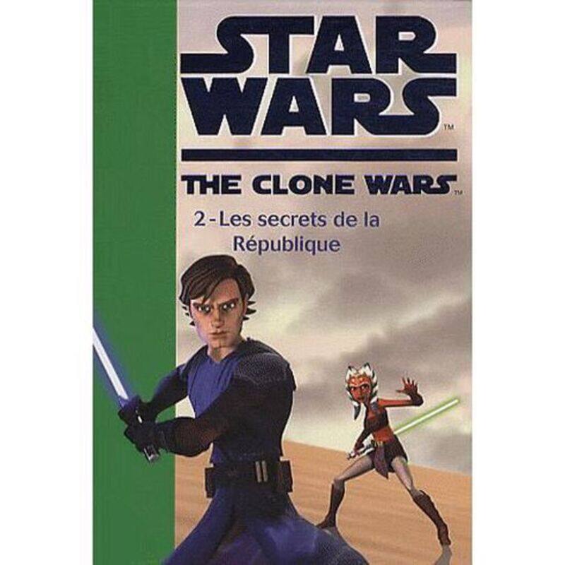 

Star Wars the Clone Wars, Tome 2: Les Secrets De La Republique, Paperback Book, By: Jonathan Loizel