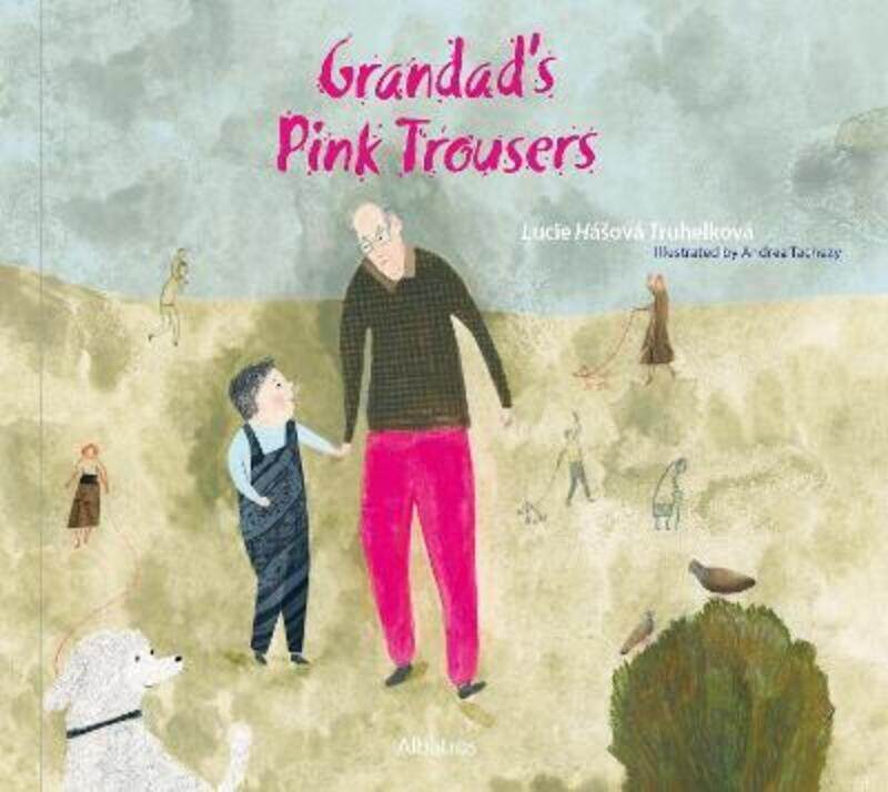 

Grandad's Pink Trousers,Hardcover,ByTruhelkova, Lucie Hasova - Tachezy, Andrea