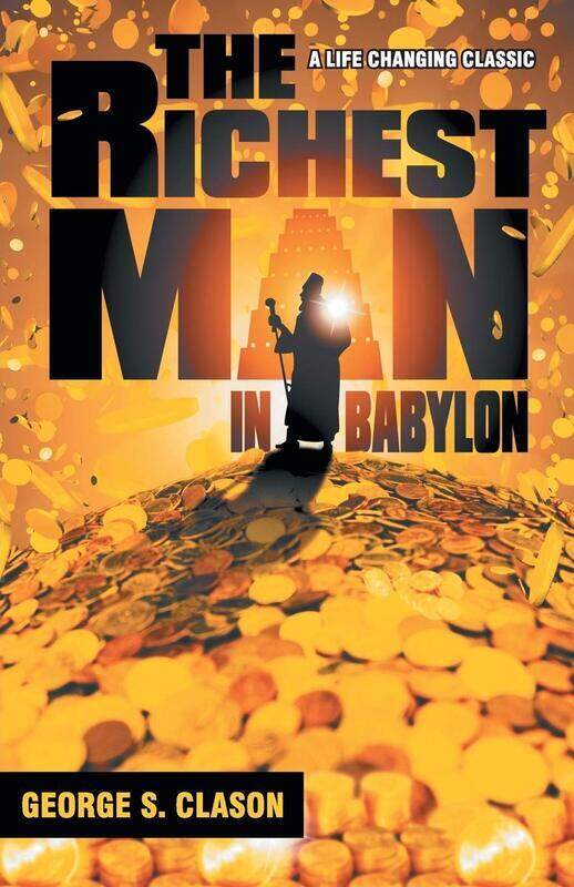 

The Richest Man in Babylon, Paperback Book, By: George S. Clason