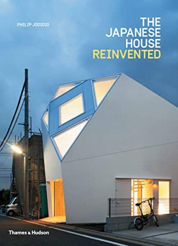 

The Japanese House Reinvented by John Hutton-Paperback
