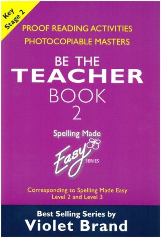 

Spelling Made Easy be the Teacher by Louise Naylor-Paperback