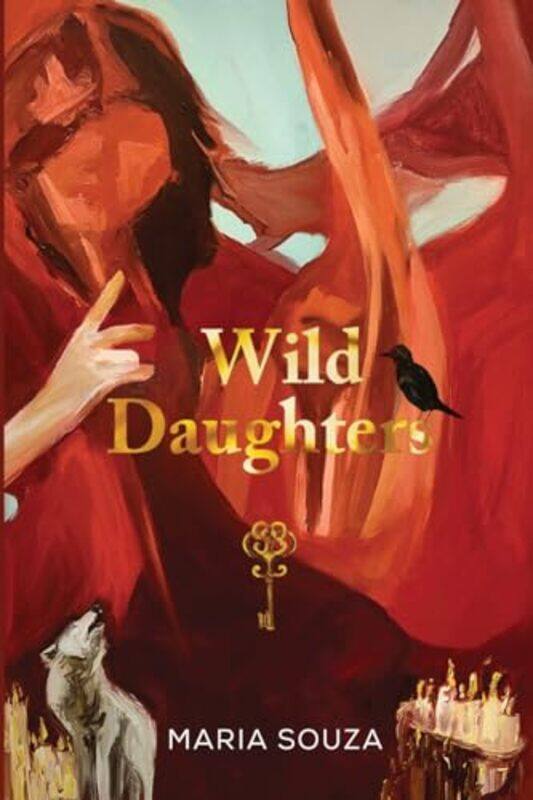 

Wild Daughters by Maria Souza-Paperback