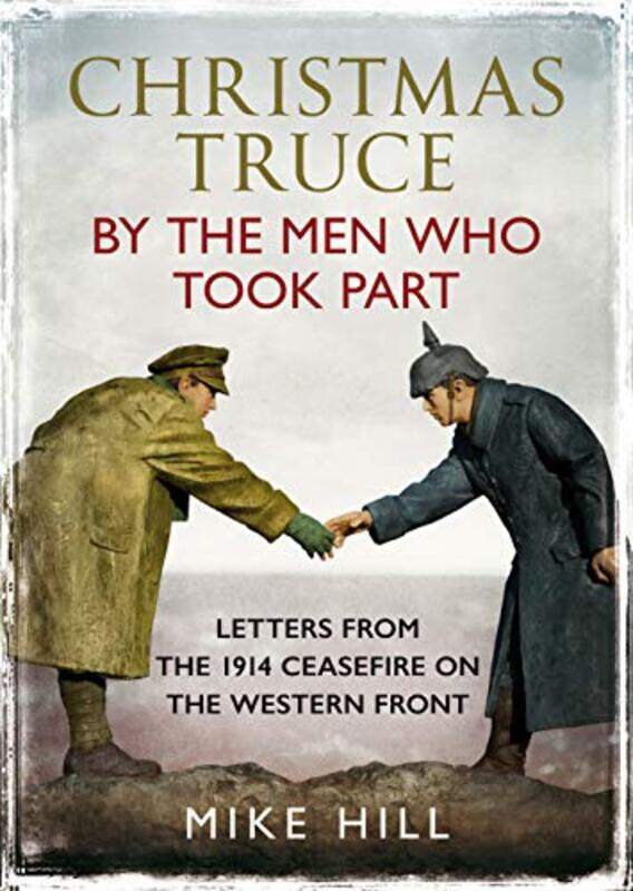 

Christmas Truce by the Men Who Took Part by Graham University College London UK Scambler-Hardcover