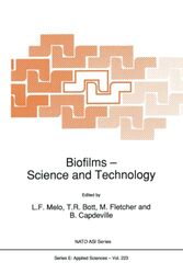 Biofilms  Science And Technology by L MeloTR BottM FletcherB Capdeville-Paperback