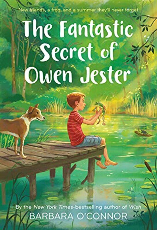 

Fantastic Secret of Owen Jester Paperback by Barbara O'Connor