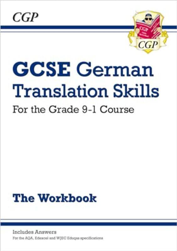 

GCSE German Translation Skills Workbook includes Answers For exams in 2025 by Deborah AlbonPenny Mukherji-Paperback