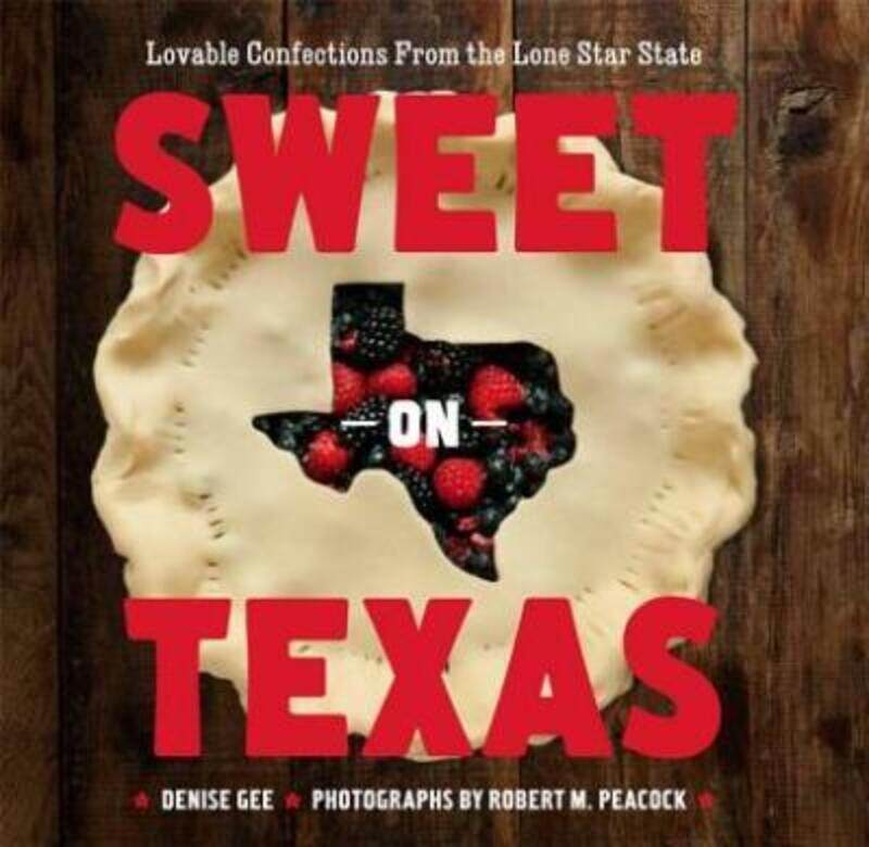 

Sweet on Texas.paperback,By :Denise Gee