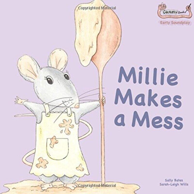 

Millie Makes a Mess by Sally BatesAnne AyreSarah-Leigh Wills-Paperback