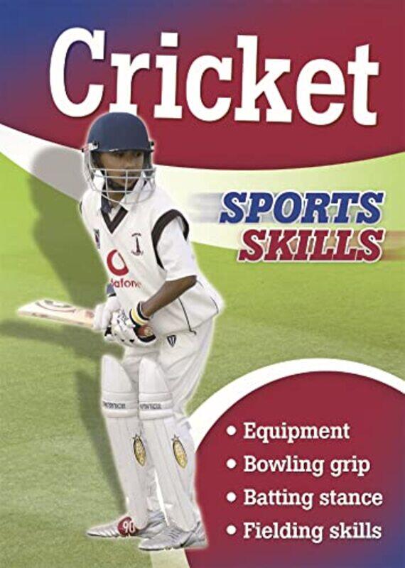 

Sports Skills Cricket by Chris Oxlade-Paperback
